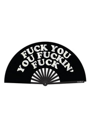 Fuck You You Fucking Fuck Fan